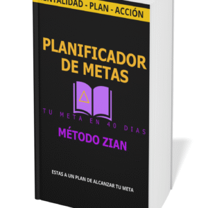 Metodo Zian: Planificador de Metas en 40 Dias